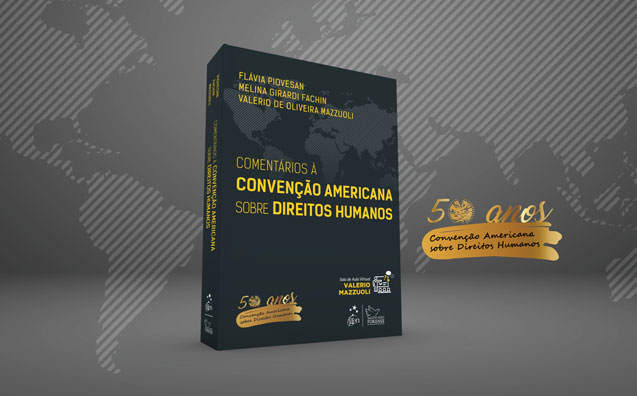 Comentários à Convenção Americana sobre Direitos Humanos