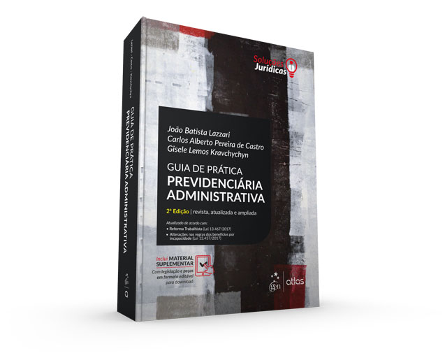 Livro Guia de Prática Previdenciária Administrativa