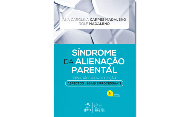 Síndrome da Alienação Parental!