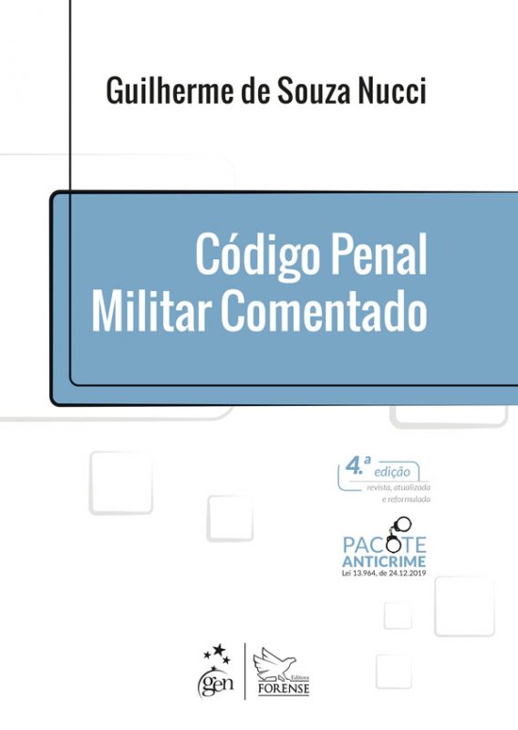 Aplicação da Lei Penal Militar: princípio de legalidade