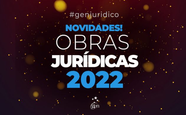 Lançamentos jurídicos de 2022: vitrine exclusiva para você!