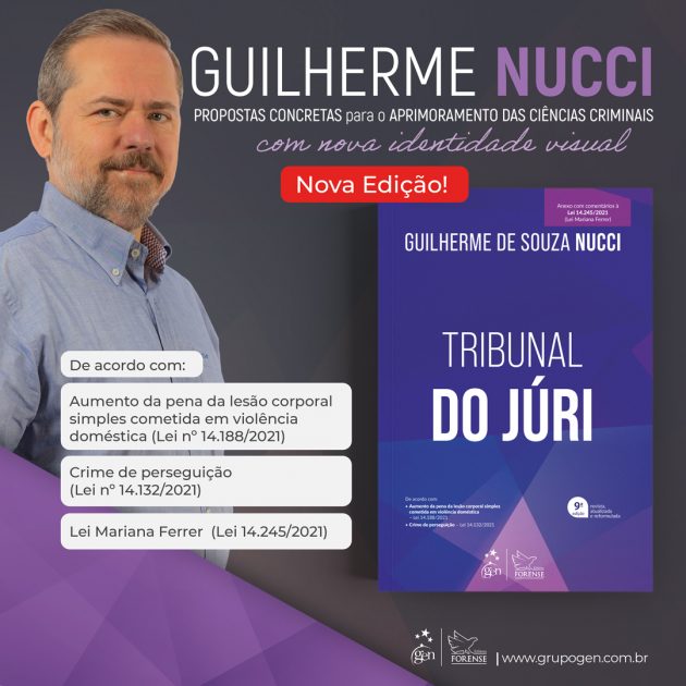 Tribunal do júri: veja o que muda na 9ª edição do livro de Guilherme Nucci