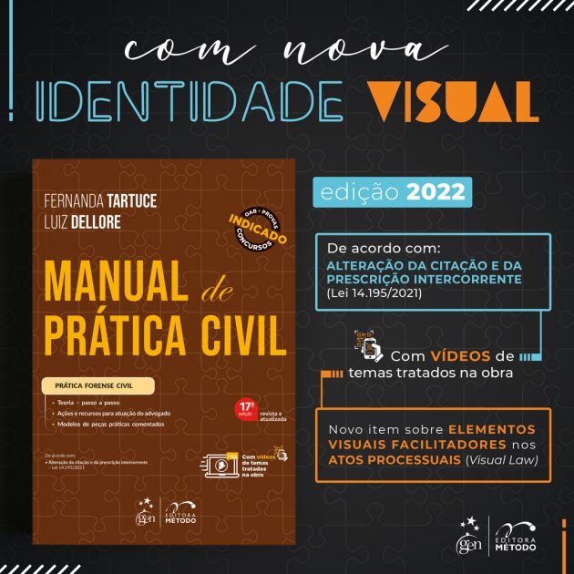 Manual de Prática Civil: Fernanda Tartuce e Luiz Dellore apresentam as atualizações da 17ª edição
