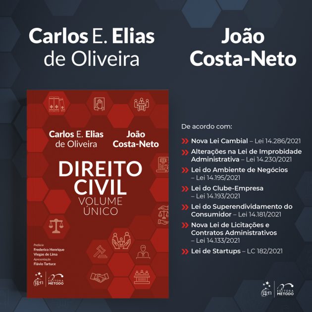 Saiba tudo sobre o livro Direito Civil Volume Único, lançamento de Carlos E. Elias de Oliveira e João Costa-Neto