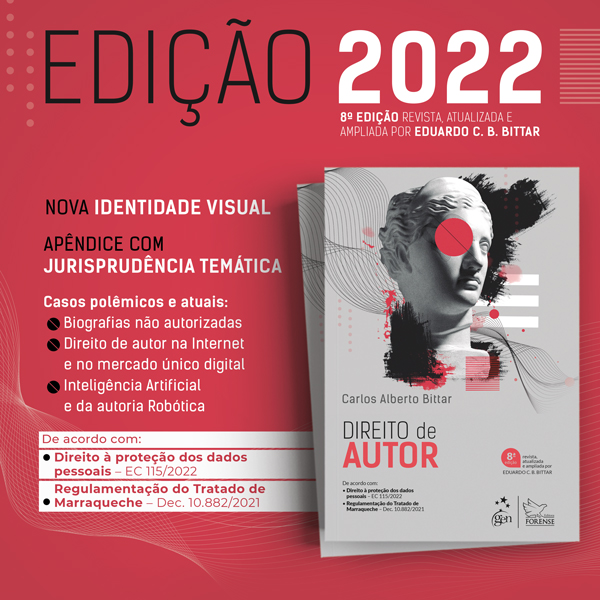 Direito de Autor: na 8ª edição, Carlos Bittar discorre sobre desafios, tecnologia e futuro Direito de Autor: na 8ª edição, Carlos Bittar discorre sobre desafios, tecnologia e futuro