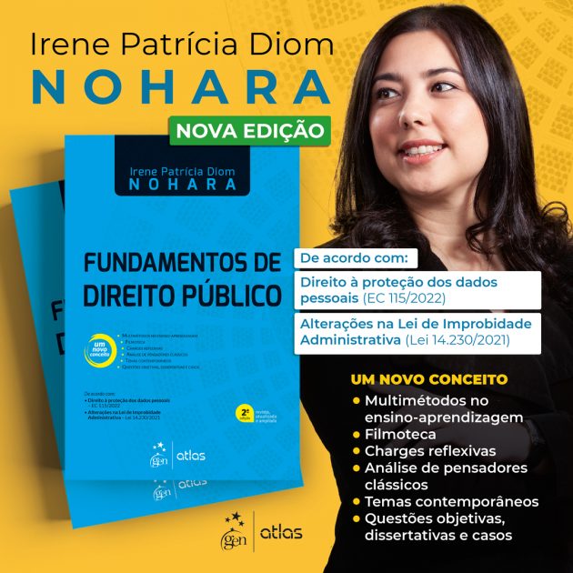 Fundamentos de Direito Público: conheça as novidades da segunda edição do livro de Irene Patrícia Nohara
