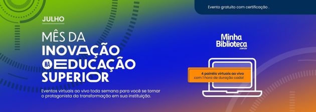 Minha Biblioteca promove mês dedicado à Inovação na Educação Superior 