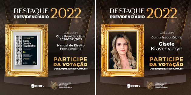 Destaque Previdenciário 2022: vote em João Batista Lazzari e Gisele Kravchychym