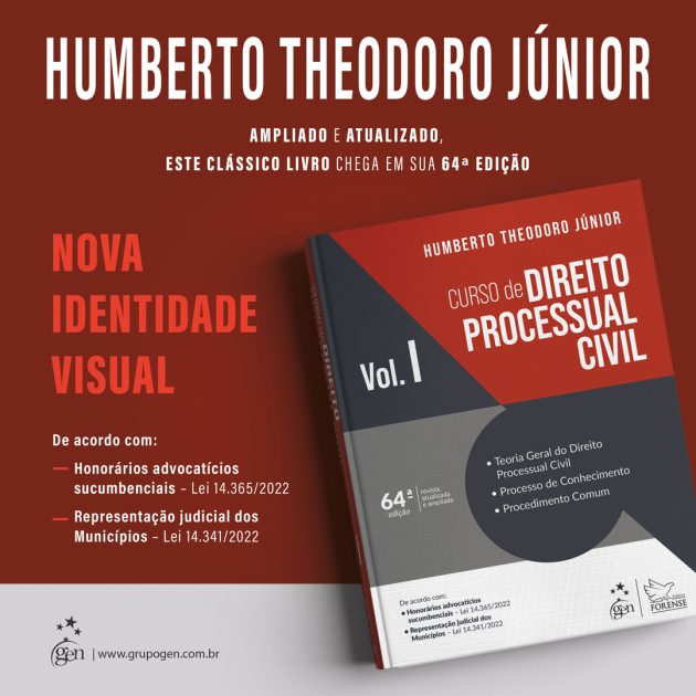 Curso de Direito Processual Civil, de Humberto Theodoro: conheça a 64ª edição