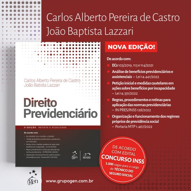 Direito Previdenciário, Carlos Alberto Pereira de Castro e João Batista Lazzari