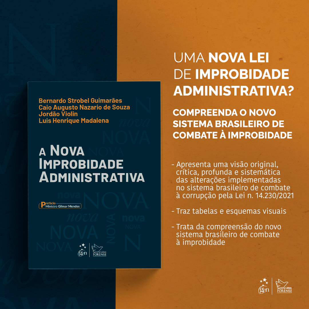 A nova improbidade administrativa
