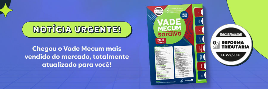 Banner Vade Mecum Saraiva: clique para acessar!