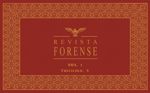 Revista Forense – Volume 1 | Fascículo 5