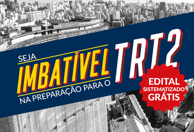 Editora Método oferece acesso grátis a edital sistematizado para o TRT 2