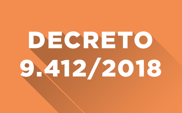 Concorrência, Tomada de Preços e Convite: Os Novos Valores do Decreto 9.412/2018 e seus Reflexos Sistêmicos