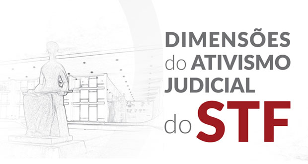Ativismo Judicial é tema central da 44ª Reunião do Fórum Permanente de Direito Constitucional