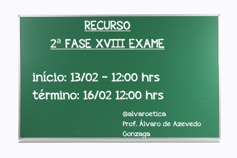 Prazo para recursos da 2ª Fase do XVIII Exame começam neste sábado