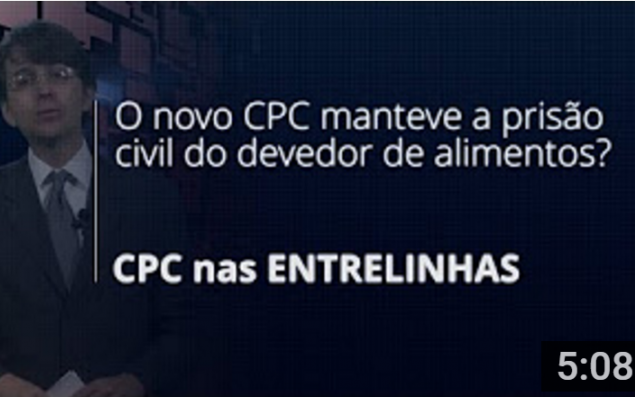 O Novo CPC manteve a prisão civil do devedor de alimentos?