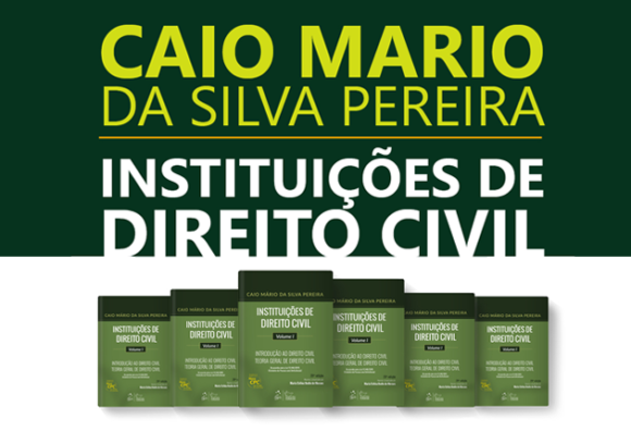 PREFÁCIO: Instituições de Direito Civil – Caio Mário
