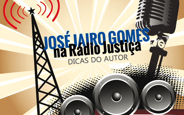 José Jairo Gomes na Rádio Justiça
