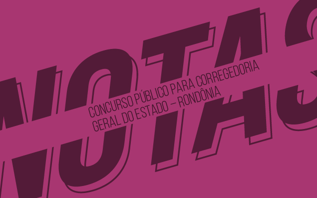 Concurso CGE/ RO – Divulgado o edital