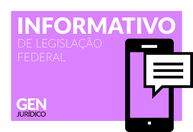 Informativo de Legislação Federal – 07.08.2019