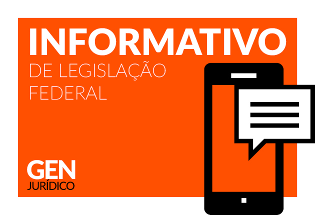 Informativo de Legislação Federal – 19.04.2022
