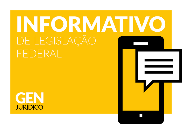 Informativo de Legislação Federal – 19.08.2019