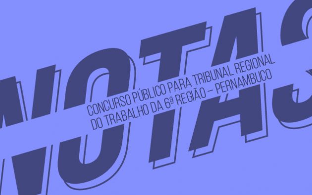 Concurso TRT 6- edital divulgado
