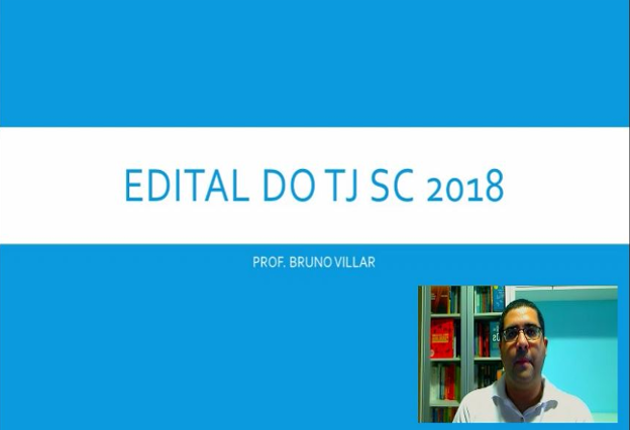 Professor Bruno Villar comenta o edital do concurso TJ/SC