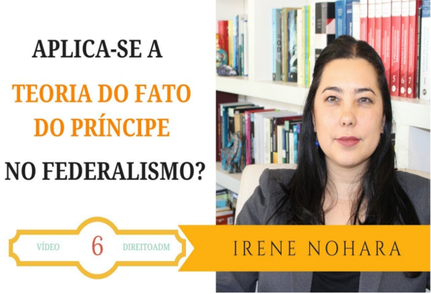 Aplica-se a teoria do fato do príncipe no federalismo?