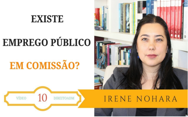 Existe Emprego Público em Comissão?