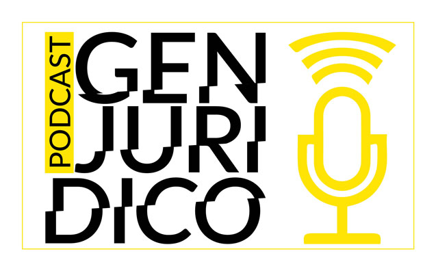Podcast GEN Jurídico: tudo o que você precisa saber sobre o programa