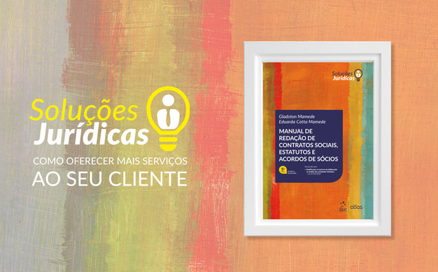 Resenha: Manual de Redação de Contratos Sociais, Estatutos e Acordos de Sócios – Série Soluções Jurídicas
