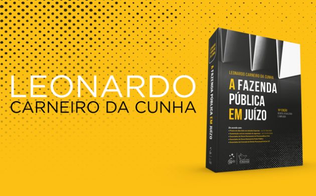 A Fazenda Pública em Juízo: veja as novidades da 16ª edição