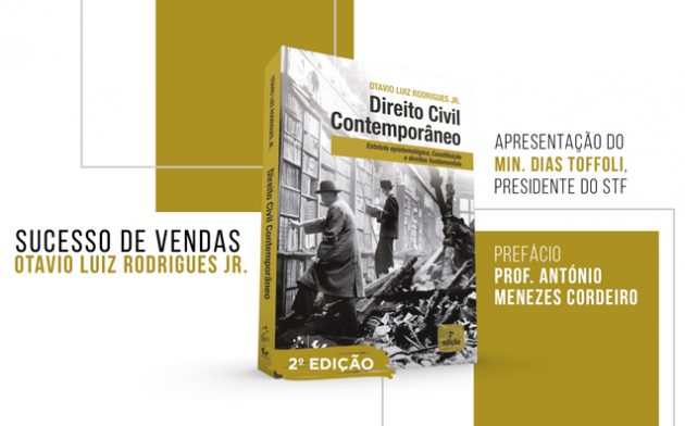 Resenha: Direito Civil Contemporâneo – Otavio Luiz Rodrigues Jr.