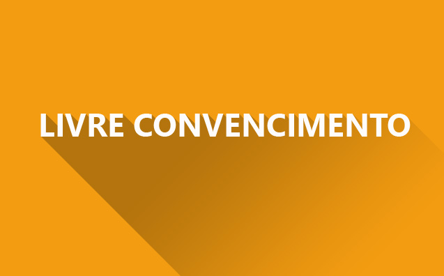 Contra claro texto do CPC, STJ reafirma o livre convencimento