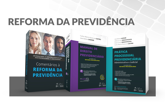 3 livros sobre a reforma da previdência para saber tudo sobre o tema