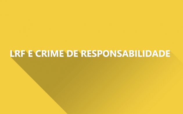 Atentado à lei orçamentária e crime de responsabilidade