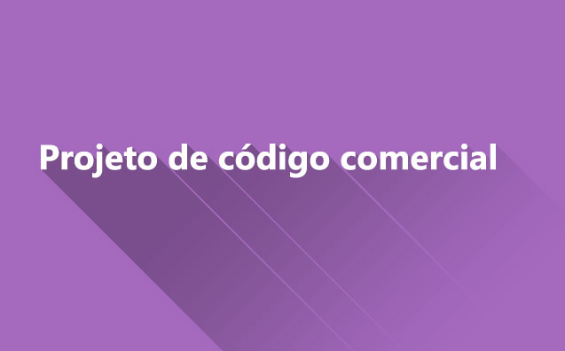 A desnecessidade de uma teoria geral da obrigação empresarial e os equívocos do projeto de Código Comercial