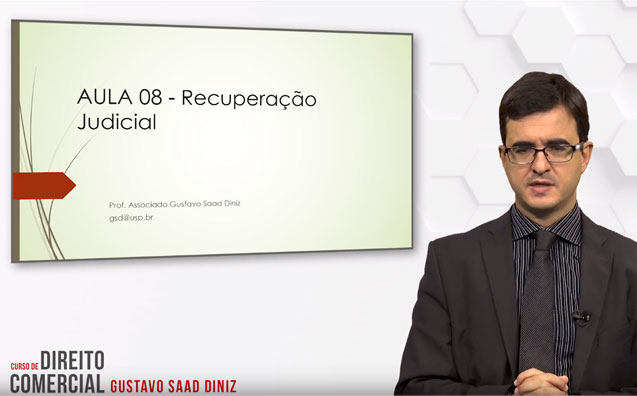 Recuperação judicial – Curso de Direito Comercial