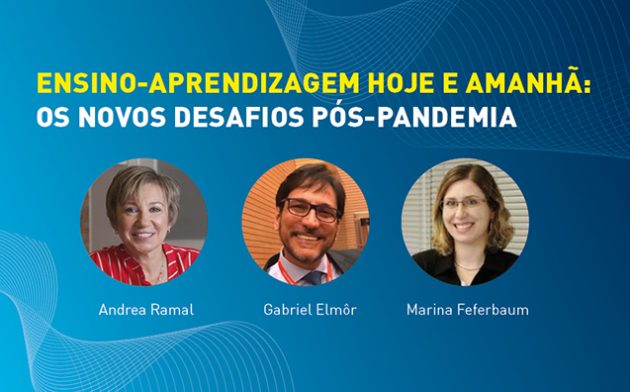 Live Ensino-aprendizagem hoje e amanhã: os novos desafios pós-pandemia
