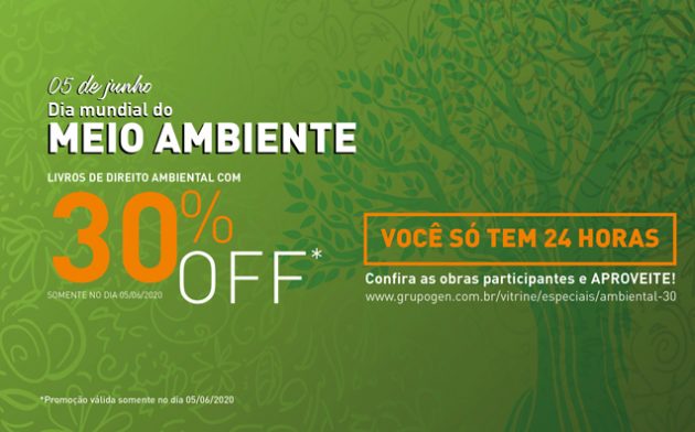 No Dia Mundial do Meio Ambiente, ganhe 30% de desconto em livros de Direito Ambiental!
