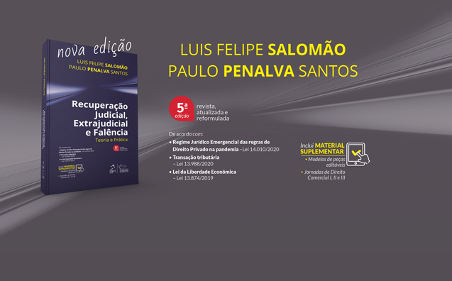 Recuperação Judicial, Extrajudicial e Falência: livro apresenta os principais pontos relativos ao direito concursal e falimentar