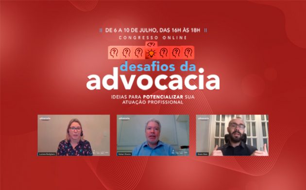 Congresso online “Desafios da Advocacia”: resumo do 4º dia