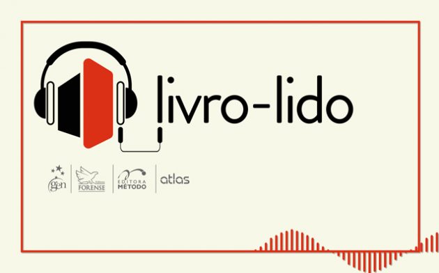 Conheça o Livro-lido: ouça trechos de livros jurídicos a qualquer hora!