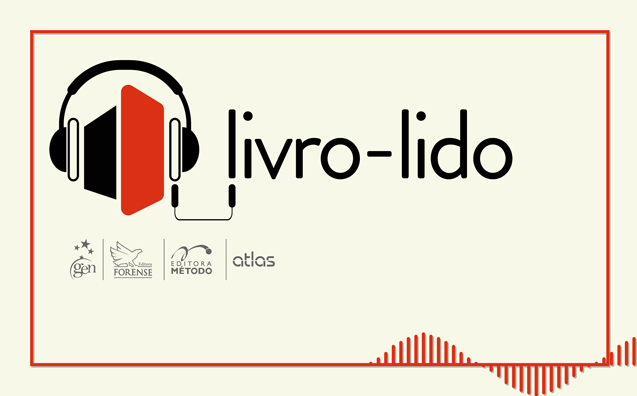 Conheça o Livro-lido: ouça trechos de livros jurídicos a qualquer hora!