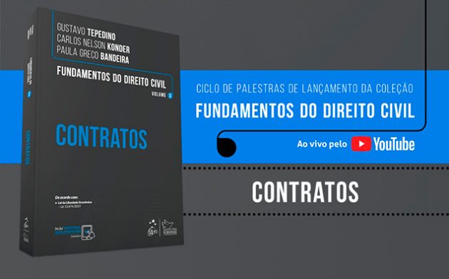 Fundamentos do Direito Civil: assista à palestra sobre Contratos