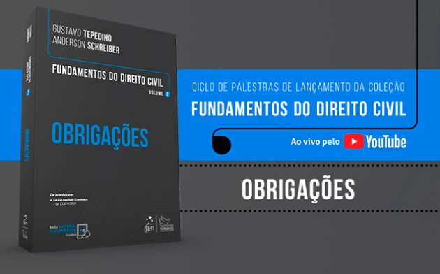Fundamentos do Direito Civil: assista à palestra sobre Direito das Obrigações