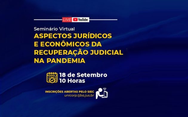 Ministro Luís Felipe Salomão participará de seminário sobre recuperação judicial na pandemia. Saiba mais!